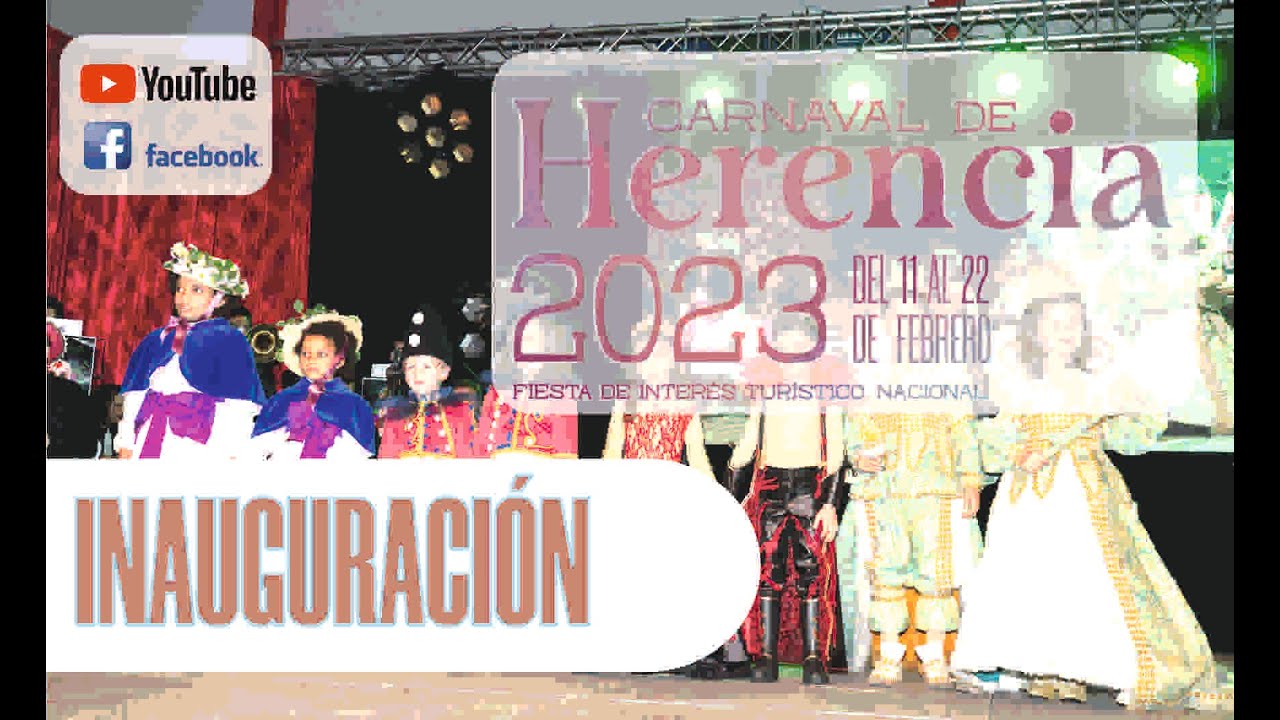 Inauguración Carnaval 2023. Herencia