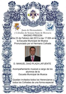 Manuel Díaz-Plaza, pegonero de la Semana Santa herenciana 2013 Manuel Díaz-Plaza, pegonero de la Semana Santa herenciana 2013
