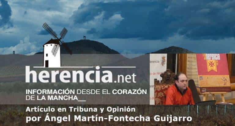 Tribuna y Opinión por Ángel Martín-Fontecha Guijarro