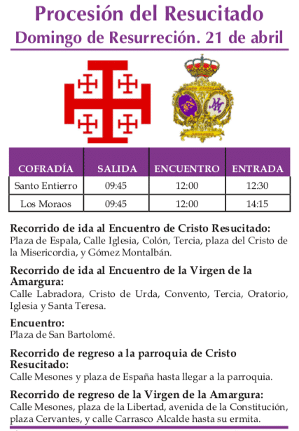 Horarios y recorrido de la procesión del Resucitado Domingo de resurrección Procesión del resucitado conjunta - Horarios y recorrido de la procesión del Resucitado