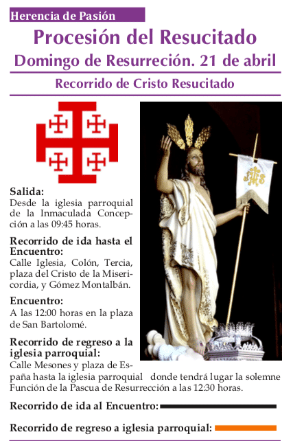 Horarios y recorrido de la procesión del Resucitado Horarios y recorrido de la procesión del resucitado - Horarios y recorrido de la procesión del Resucitado