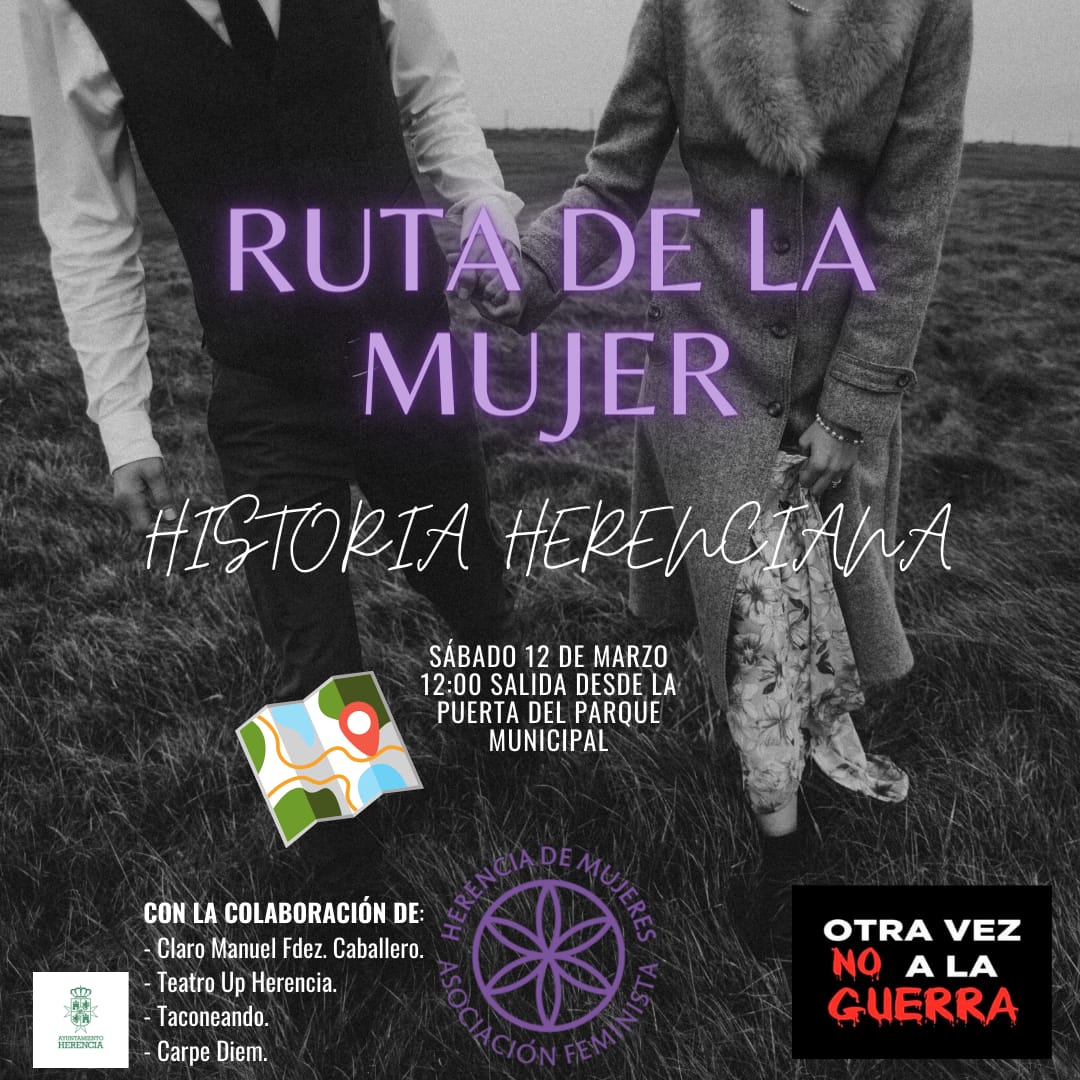 Ruta de la mujer, historia Herencia, propuesta cultural de la asociación feminista Herencia de mujeres para el sábado 12 de marzo 3