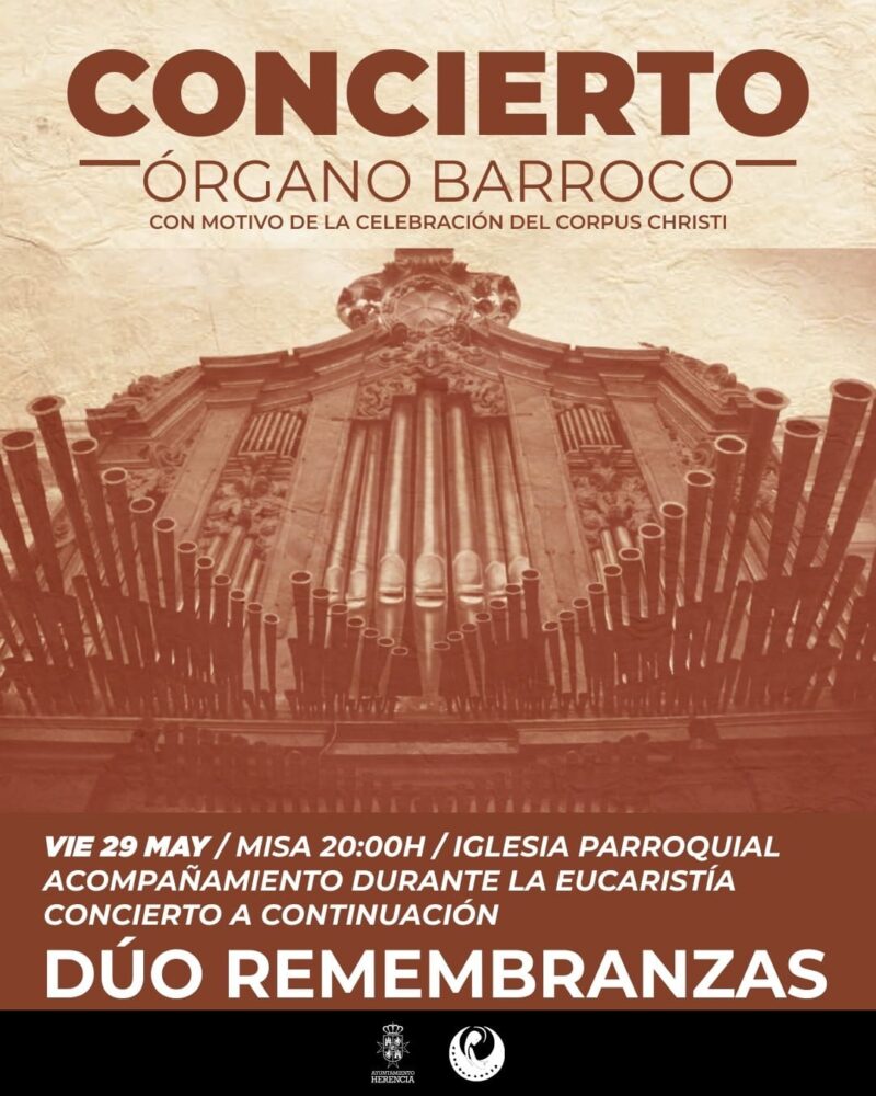 Herencia celebrará el Corpus Christi con un concierto de órgano barroco 1